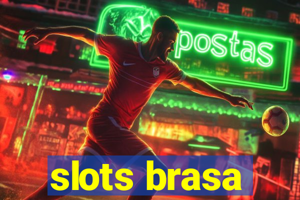 slots brasa